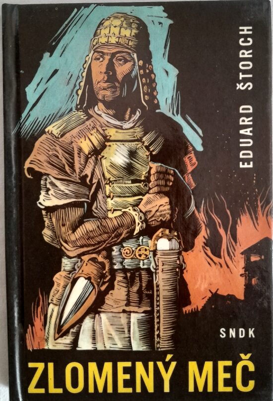 Zlomený meč Eduar Štorch